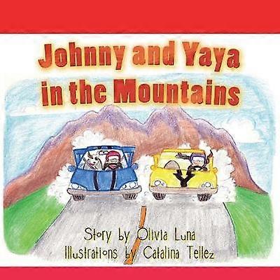 Johnny and Yaya in the Mountains