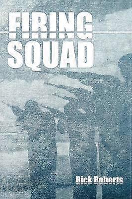 Firing Squad