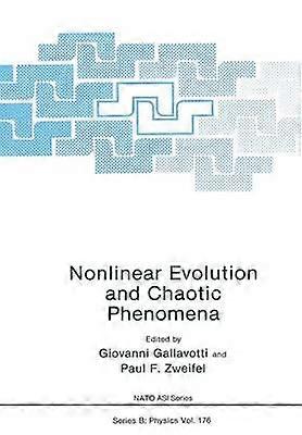Nonlinear Evolution and Chaotic Phenomena