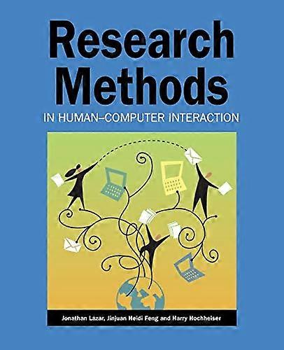 Research Methods in Human Computer Interaction