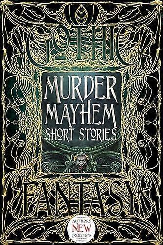Murder Mayhem Short Stories