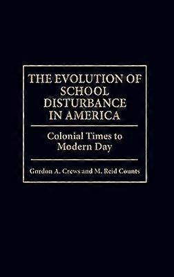 The Evolution of School Disturbance in America