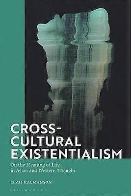 Cross-Cultural Existentialism
