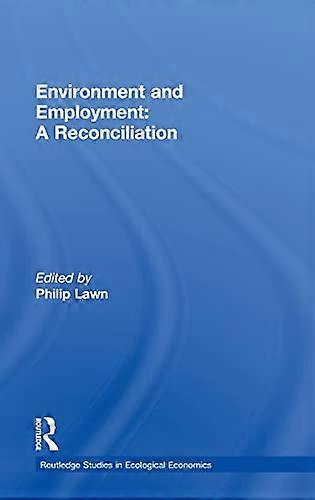 Environment and Employment: A Reconciliation