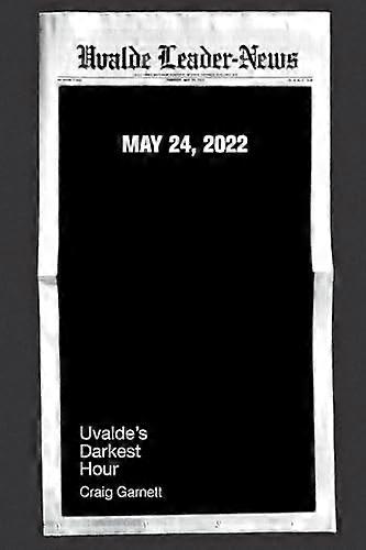 Uvaldes Darkest Hour