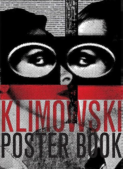 Klimowski Poster Book - Andrzej Klimowski - Individual designers or design groups - SelfMadeHero - Hardback