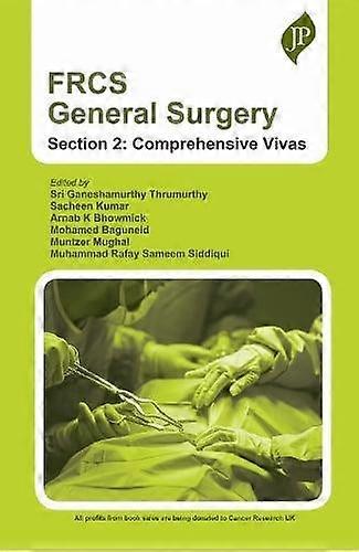Frcs General Surgery Section 2 Comprehensive Vivas - Muhammad Rafay Sameem Siddiqui - Paperback - English Book - Surgery