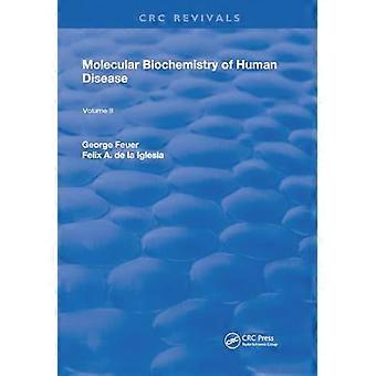 Moleculaire biochemie van menselijke ziekten: Deel 2 (Routledge Revivals)