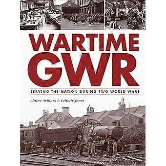 Während des Krieges GWR (dann & jetzt)