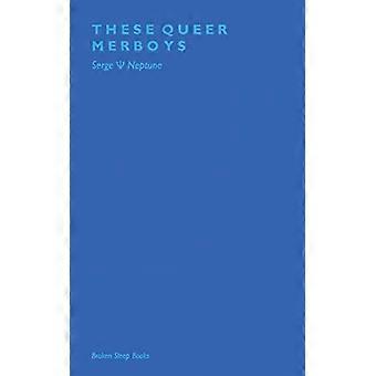 Disse queer havdrenge