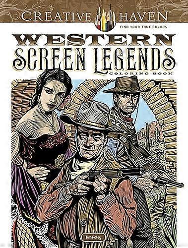 Haven créatif écran Western Legends Coloring Book