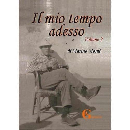 Mio Tempo Adesso Vol. 2