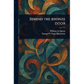 Behind the bronze door