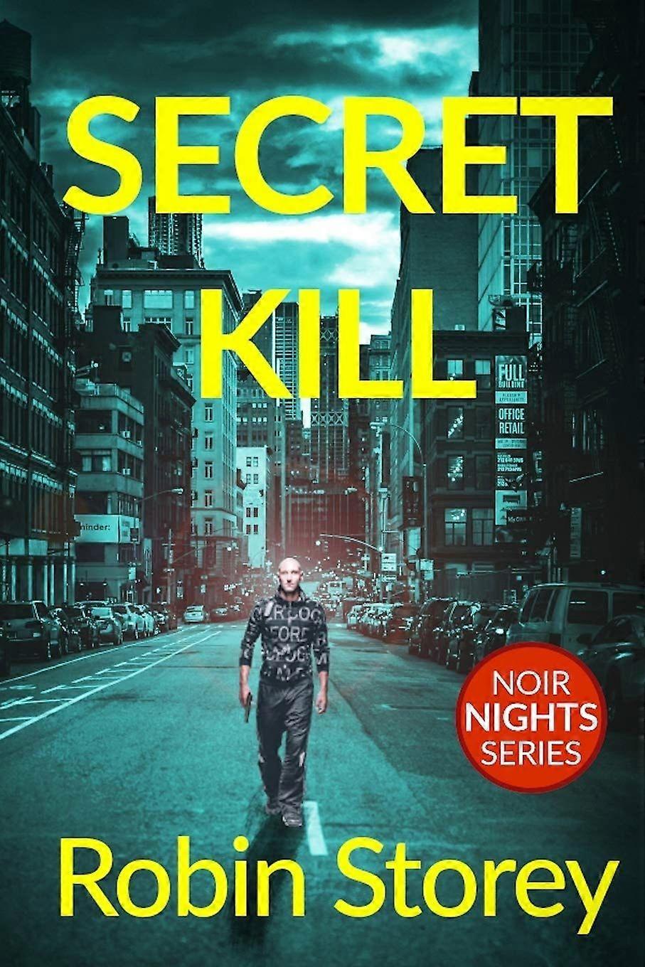 Secret kill