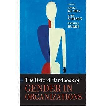 The Oxford Handbook Of Gender In Organizations - Oxford University Press - Paperback - English Book - Biography