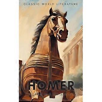 Iliad And The Odyssey - Homer - Paperback - English Book - Reference