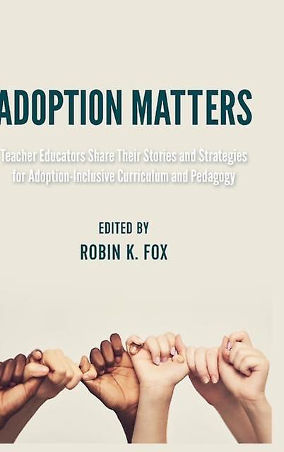 Adoption Matters Paperback Book