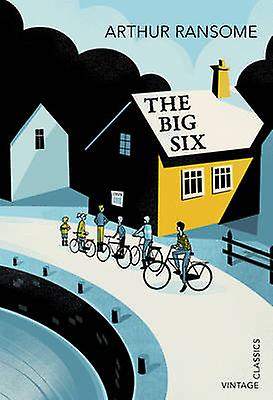 The Big Six by Arthur Ransome Paperback