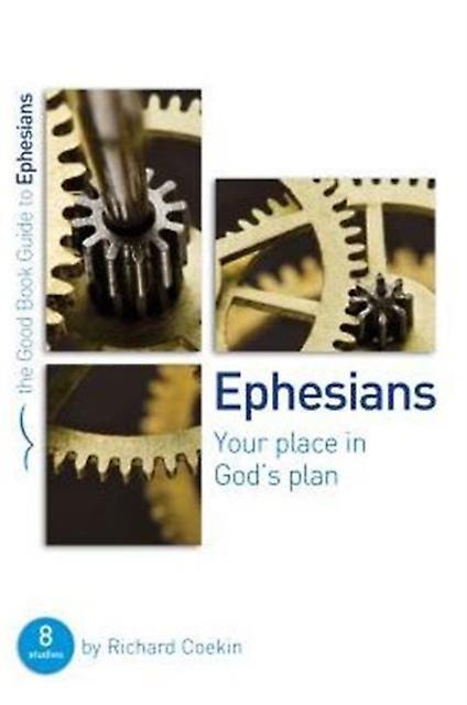 Ephesians Your Place In Gods Plan by Richard Coekin Paperback Book