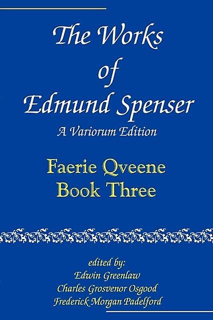 The Works Of Edmund Spenser