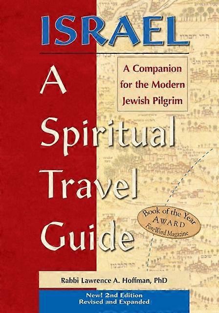 Israela Spiritual Travel Guide 2nd Edition by Hoffman & PhD & Rabbi Lawrence A. Paperback Book