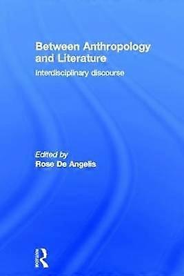 Between Anthropology and Literature