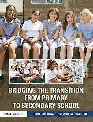 Bridging the Transition from Primary to Secondary School