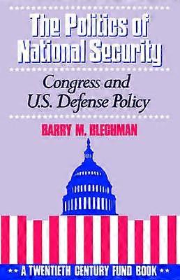 The Politics of National Security