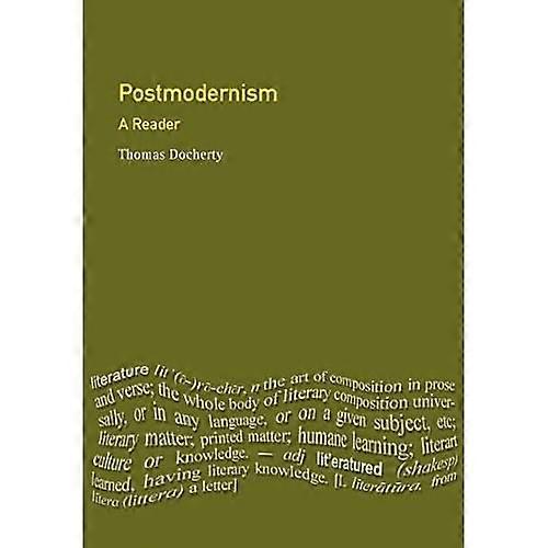 Postmodernism: A Reader