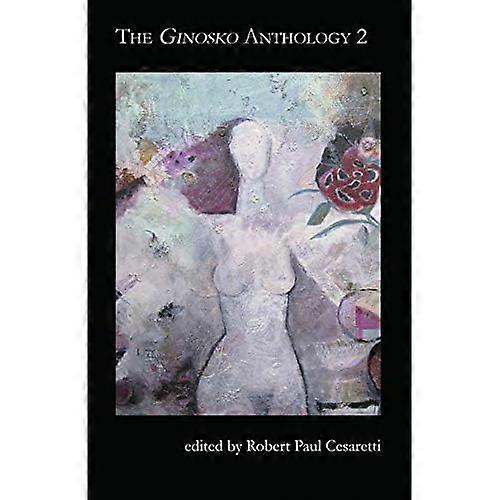 The Ginosko Anthology 2