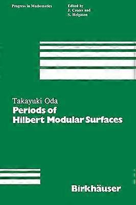 Periods of Hilbert Modular Surfaces