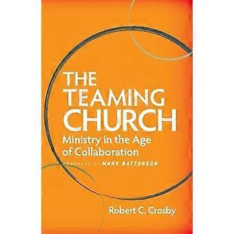 The Teaming Church