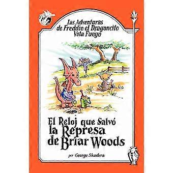Las Adventuras De Freddie El Dragoncito Vota Fuego
