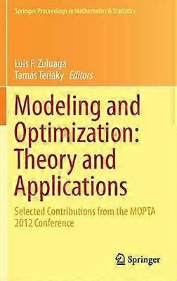 Modeling and Optimization: Theory and Applications