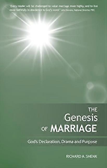 The Genesis Of Marriage A Drama Displaying The Nature And Character Of God by Richard Shenk Paperback