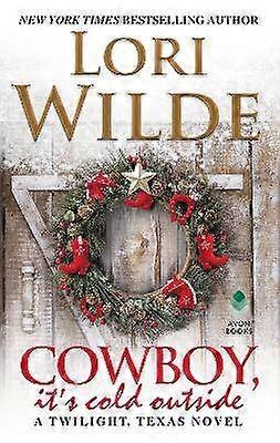Cowboy It's Cold Outside