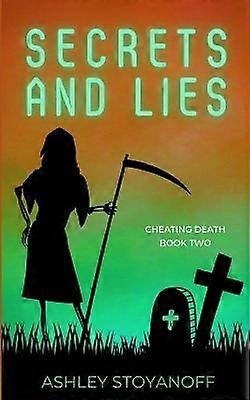 Secrets and Lies