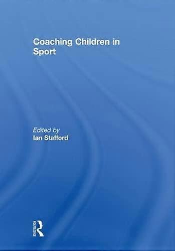 Coaching Children in Sport
