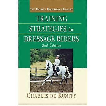 Opleidingsstrategieën voor dressuur ruiters (Howell Paardensport Library (Hardcover))