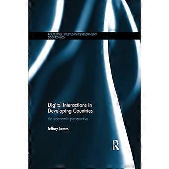 Digitale interacties in ontwikkelingslanden: een economisch perspectief (Routledge Studies in Development Economics)