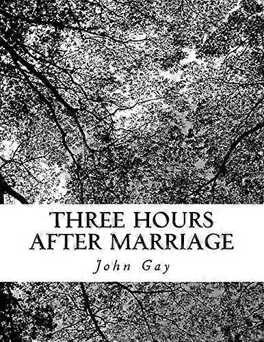 Three Hours After Marriage