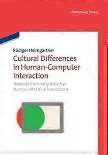 Cultural Differences In Human-computer Interaction - Rdiger Heimgrtner - Hardback - English Book - Computer networking and communications