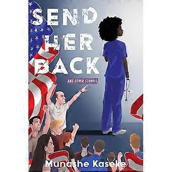 Send her back and other stories