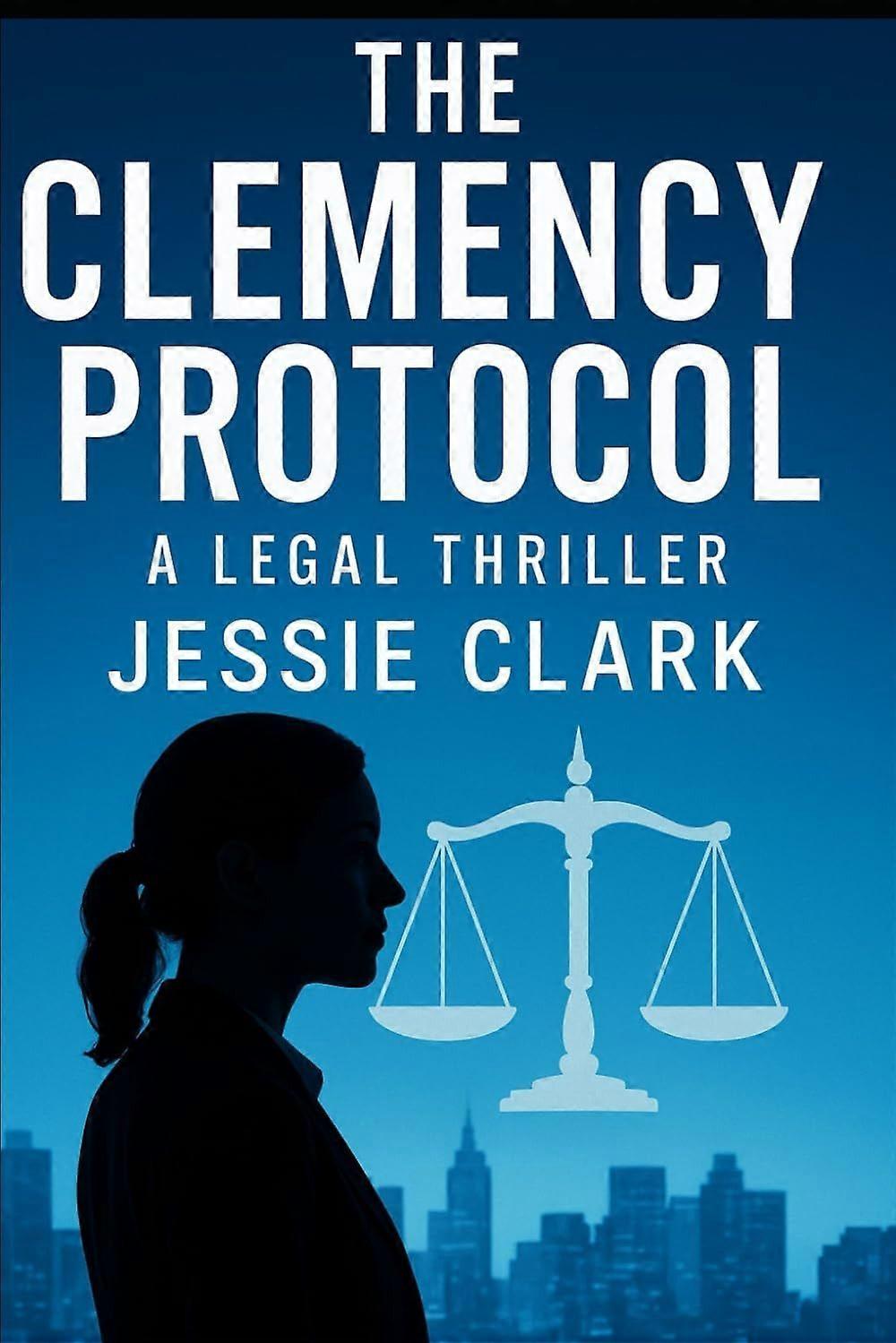 The clemency protocol - justice isn't blind. it's corrupted.