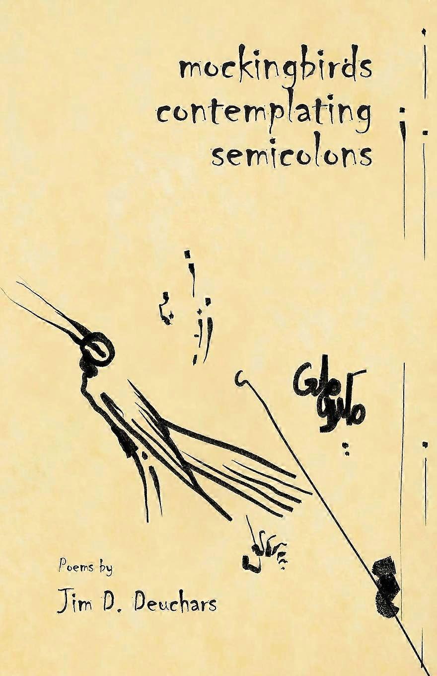 Mockingbirds contemplating semicolons