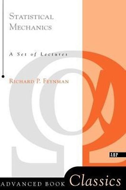 Statistical Mechanics by Richard P. Feynman Paperback Book