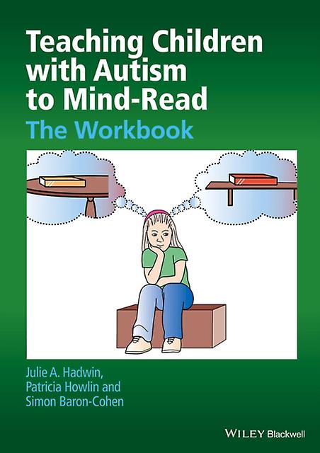 Teaching Children With Autism To Mindread by Simon University of Cambridge BaronCohen Paperback Book