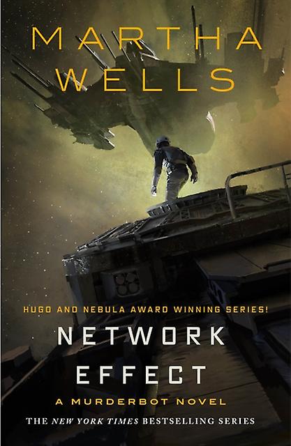 Network Effect by Martha Wells Hardback Book
