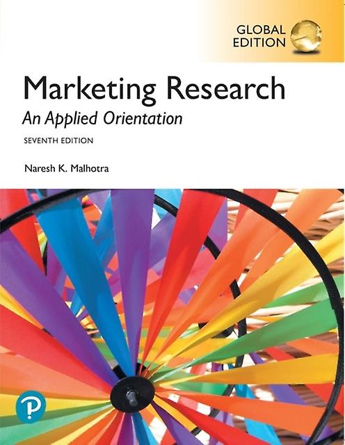 Marketing Research An Applied Orientation Global Edition by Naresh Malhotra Paperback Book