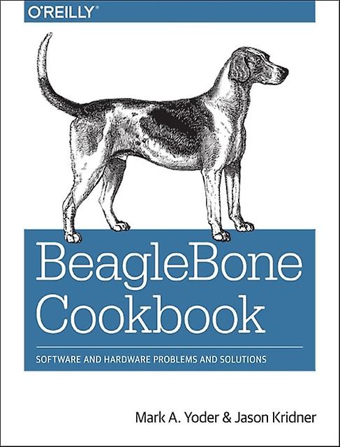 Beaglebone Cookbook by Jason Kridner Paperback